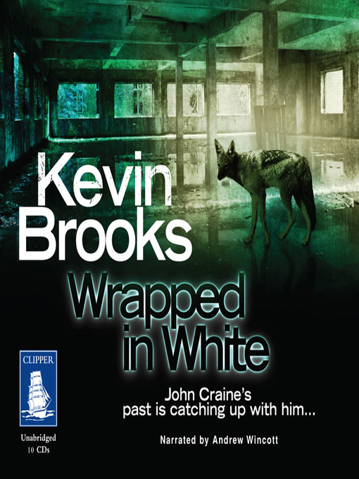 Title details for Wrapped in White by Kevin Brooks - Wait list